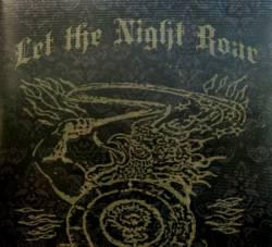 Let The Night Roar : Let the Night Roar